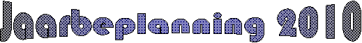 Jaarbeplanning 2009